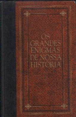 OS GRANDES ENIGMAS DE NOSSA HISTÓRIA - 1964 A 1968, PARECIA O FIM, MAS ESTAVA APENAS COMEÇNADO