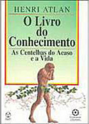 Livro do Conhecimento: as Centelhas do Acaso e a Vida, O - Importado