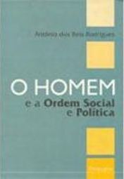 Homem: e a Ordem Social e Política, O - Importado