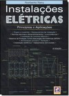 Instalacoes Eletricas - Principios E Aplicacoes