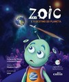 Zoic e o destino do planeta