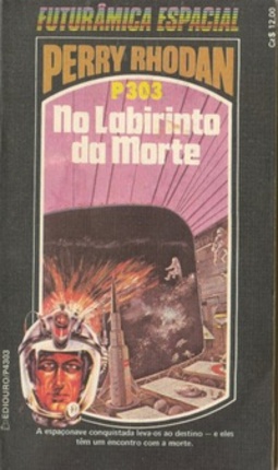 No Labirinto da Morte (Perry Rhodan #303)