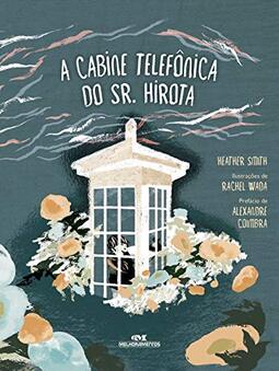 A Cabine Telefônica do Sr. Hirota