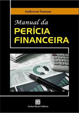 MANUAL DA PERICIA FINANCEIRA