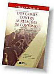 Dos Crimes Contra as Relações de Consumo