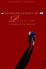 OPERACAO RESGATE NA PALESTINA