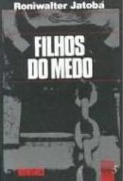Filhos do Medo