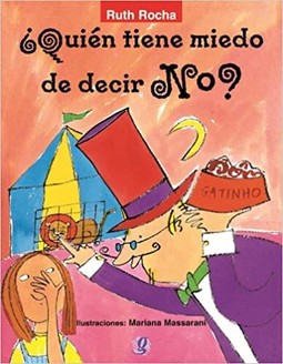 Quien Tiene Miedo De Decir No?