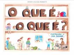 O que é, o que é?