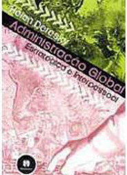 Administração Global: Estratégica e Interpessoal