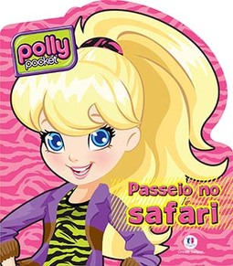Polly Pocket: passeio no safári