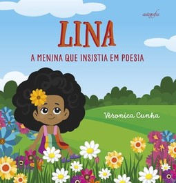 Lina, a menina que insistia em poesia