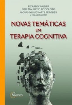 Novas Temáticas em Terapia Cognitiva