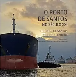 O porto de santos no século XXI