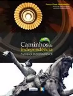 Caminhos da Independencia