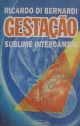 Gestação: Sublime Intercâmbio
