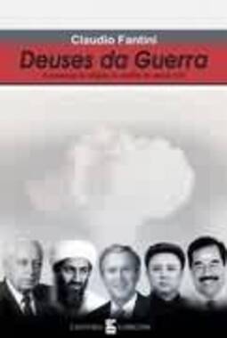 Deuses da Guerra: a Presença da Religião no Conflito do Século XXI
