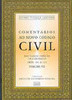 Comentários ao Novo Código Civil: Arts. 481 a 532 - vol. 7