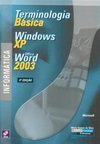 Terminologia Básica - Windows XP - Office Word 2003