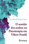 O sentido dos sonhos na psicoterapia em Viktor Frankl