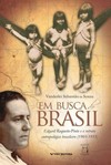 Em busca do Brasil: Edgard Roquette-Pinto e o retrato antropológico brasileiro (1905-1935)