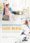 Exercício físico e saúde mental: prevenção e tratamento