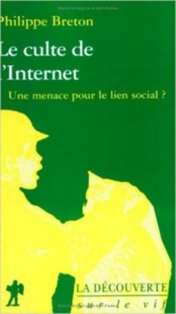 Le culte de l'Internet