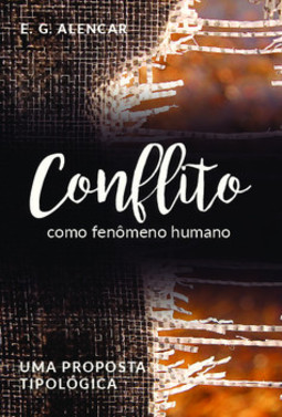 Conflito como fenômeno humano: uma proposta tipológica