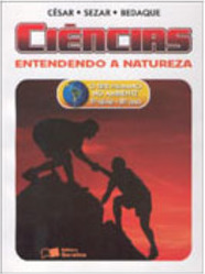 Ciências: Entendendo a Natureza: 7ª Série: 8º Ano - Ens. Fundam.