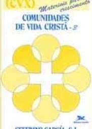 Comunidades de Vida Cristã (CVX): Materiais para o Crescimento - Vol.