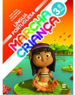 MARCHA CRIANÇA LÍNGUA PORTUGUESA 3º ANO