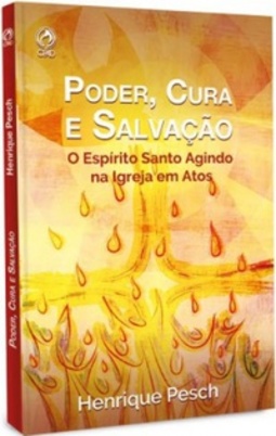 Poder, Cura e Salvação