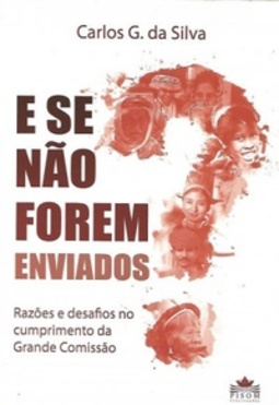 E Se Não Forem Enviados