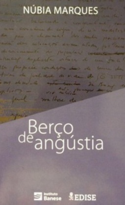 Berço de angústia