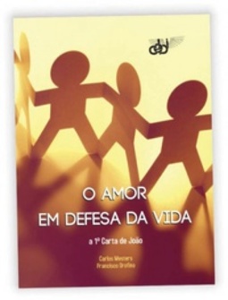 O Amor em defesa da Vida (A Palavra na Vida #371)