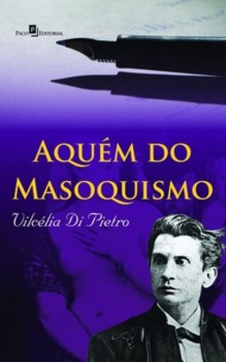 Aquém do masoquismo