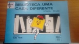 Biblioteca, uma casa diferente