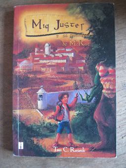 Miq Juster E As Quimeras de McRat