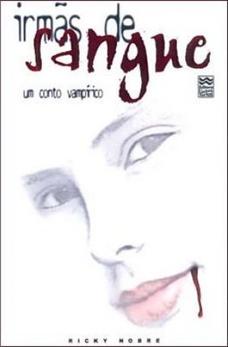 Irmãs de Sangue: um Conto Vampírico