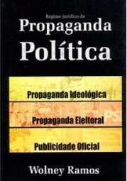 Regime Jurídico da Propaganda Política