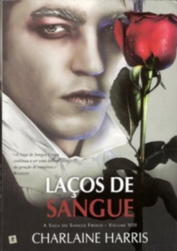 Laços de Sangue (Southern Vampire Mysteries #8)