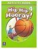 Hip Hip Hooray!: Activity book - 4 - Importado