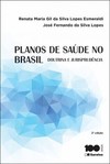 Planos de saúde no Brasil: doutrina e jurisprudência