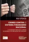 Crimes Contra O Sistema Financeiro Nacional