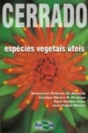 Cerrado: espécies vegetais úteis