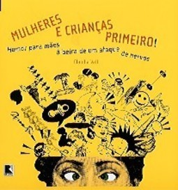 Mulheres e Crianças Primeiro!