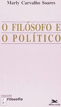 O Filósofo e o Político