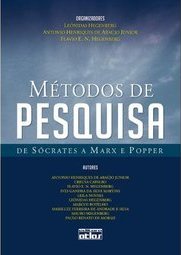 MÉTODOS DE PESQUISA: De Sócrates a Marx e Popper