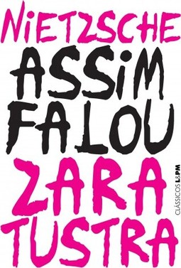 Assim falou Zaratustra: um livro para todos e para ninguém