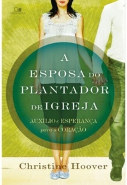A Esposa do Plantador de Igreja